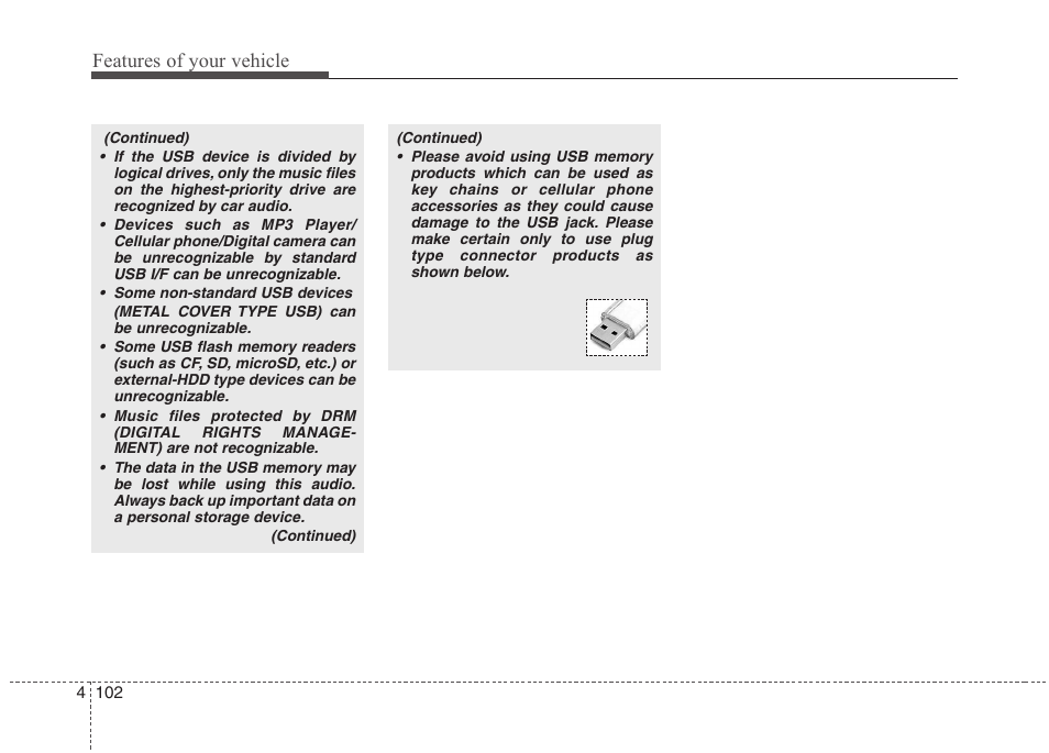 Features of your vehicle | Hyundai 2011 Tucson User Manual | Page 183 / 382