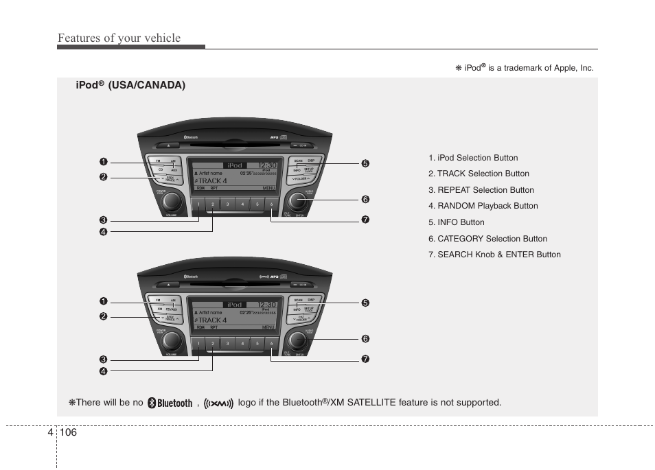 Features of your vehicle | Hyundai 2011 Tucson User Manual | Page 187 / 382