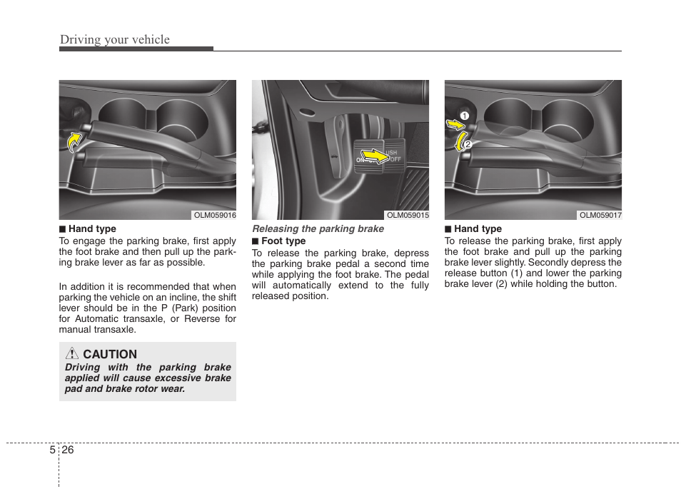 Driving your vehicle | Hyundai 2011 Tucson User Manual | Page 227 / 382