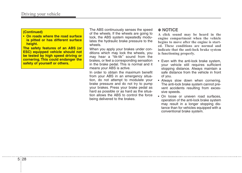 Driving your vehicle | Hyundai 2011 Tucson User Manual | Page 229 / 382