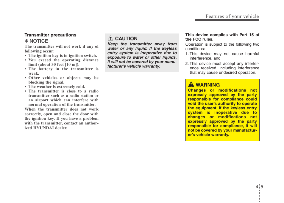 Features of your vehicle | Hyundai 2011 Tucson User Manual | Page 86 / 382