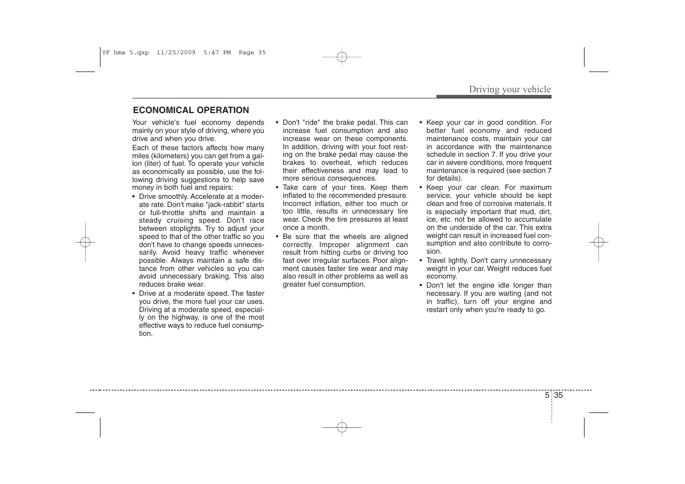 Hyundai 2011 Sonata User Manual | Page 251 / 380