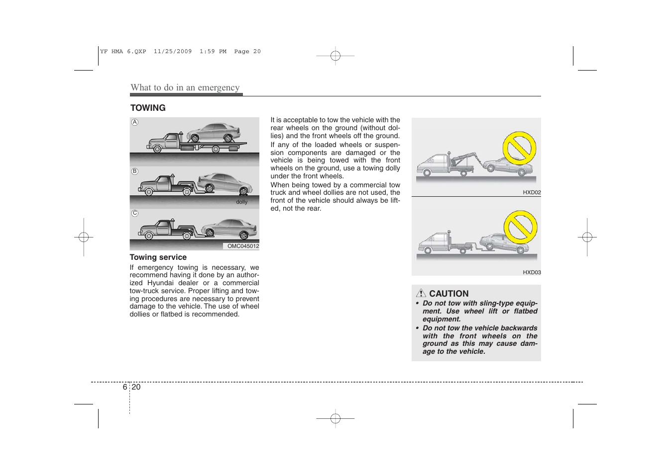 What to do in an emergency | Hyundai 2011 Sonata User Manual | Page 287 / 380