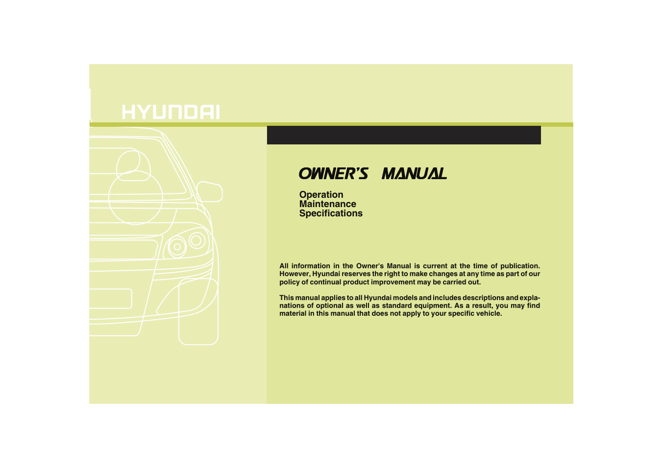Hyundai 2011 Accent User Manual | 282 pages