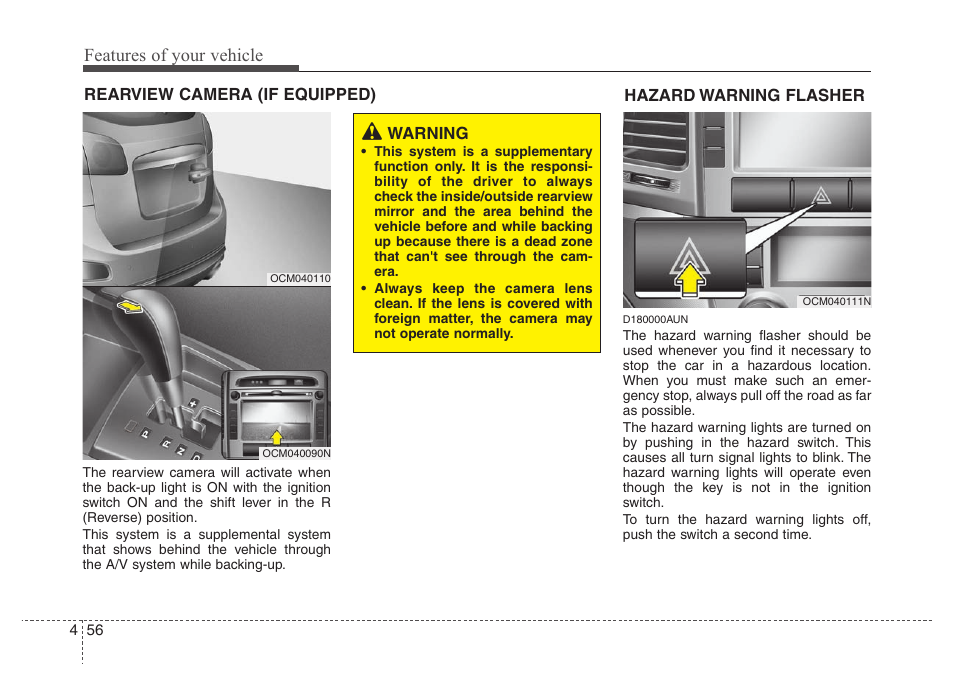 Features of your vehicle | Hyundai 2010 Santa Fe User Manual | Page 135 / 408