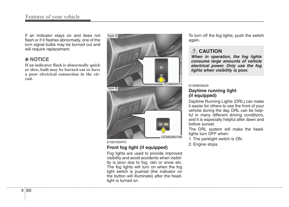 Features of your vehicle | Hyundai 2010 Santa Fe User Manual | Page 139 / 408