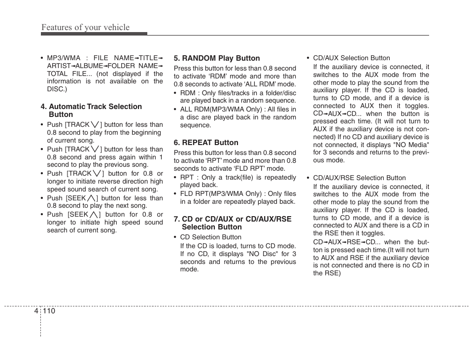 Features of your vehicle | Hyundai 2010 Santa Fe User Manual | Page 189 / 408