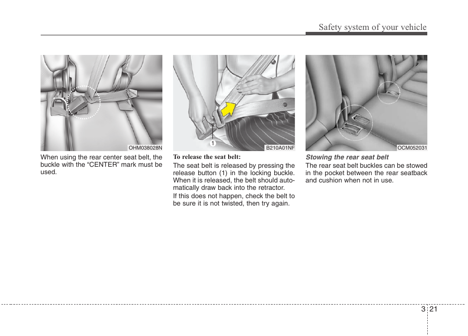 Safety system of your vehicle | Hyundai 2010 Santa Fe User Manual | Page 38 / 408