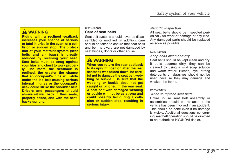 Safety system of your vehicle | Hyundai 2010 Santa Fe User Manual | Page 44 / 408