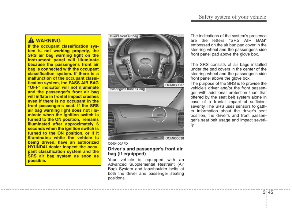 Safety system of your vehicle | Hyundai 2010 Santa Fe User Manual | Page 62 / 408