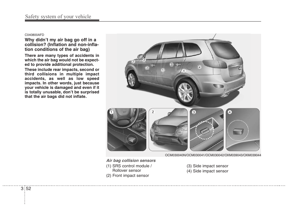 Safety system of your vehicle | Hyundai 2010 Santa Fe User Manual | Page 69 / 408