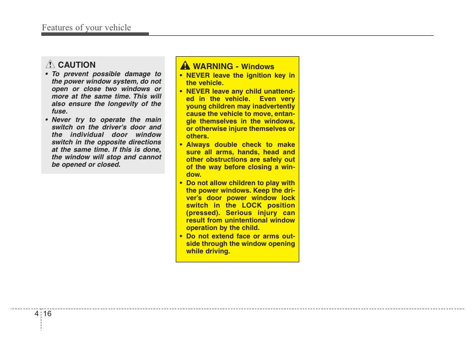 Features of your vehicle | Hyundai 2010 Santa Fe User Manual | Page 95 / 408