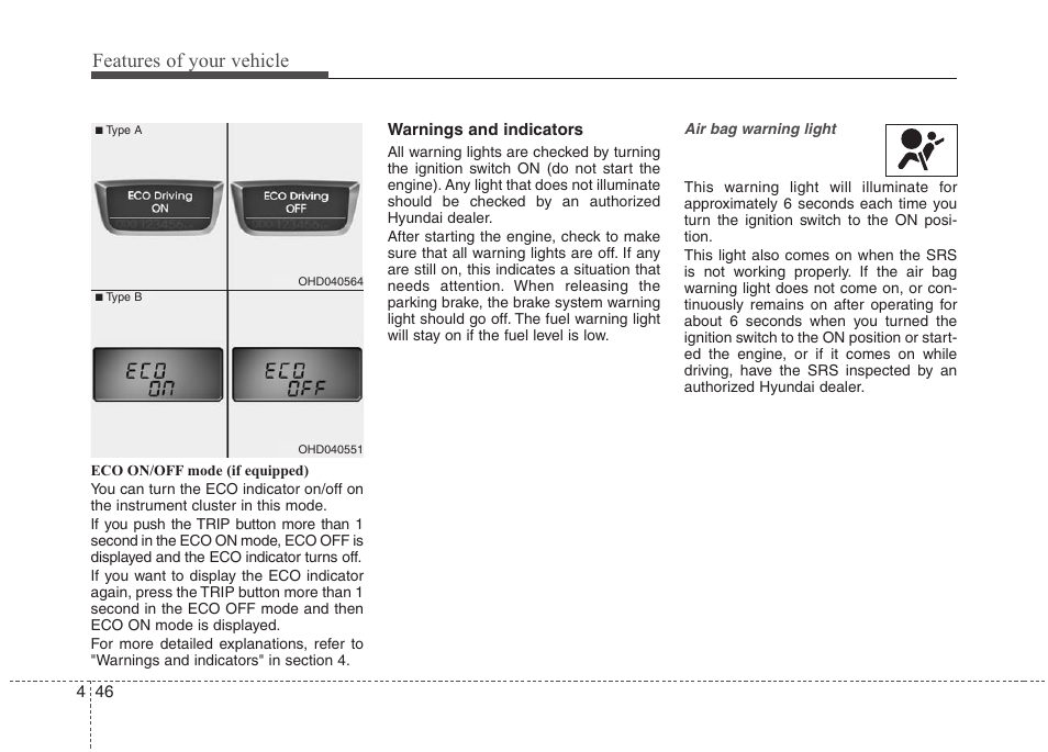Features of your vehicle | Hyundai 2010 Elantra User Manual | Page 119 / 348