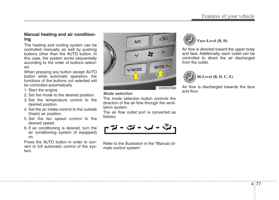 Features of your vehicle | Hyundai 2010 Elantra User Manual | Page 150 / 348