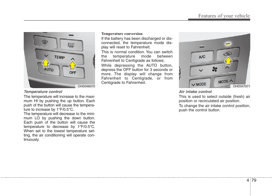 Features of your vehicle | Hyundai 2010 Elantra User Manual | Page 152 / 348