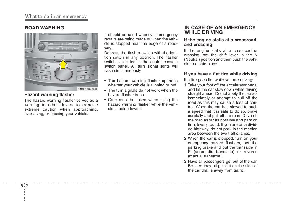 What to do in an emergency | Hyundai 2010 Elantra User Manual | Page 246 / 348