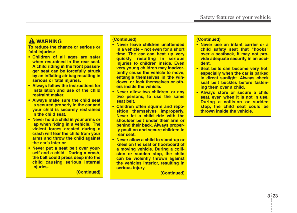 Safety features of your vehicle | Hyundai 2010 Elantra User Manual | Page 40 / 348