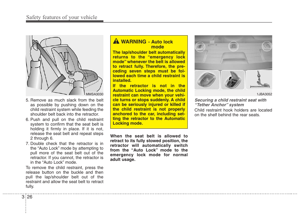 Safety features of your vehicle | Hyundai 2010 Elantra User Manual | Page 43 / 348