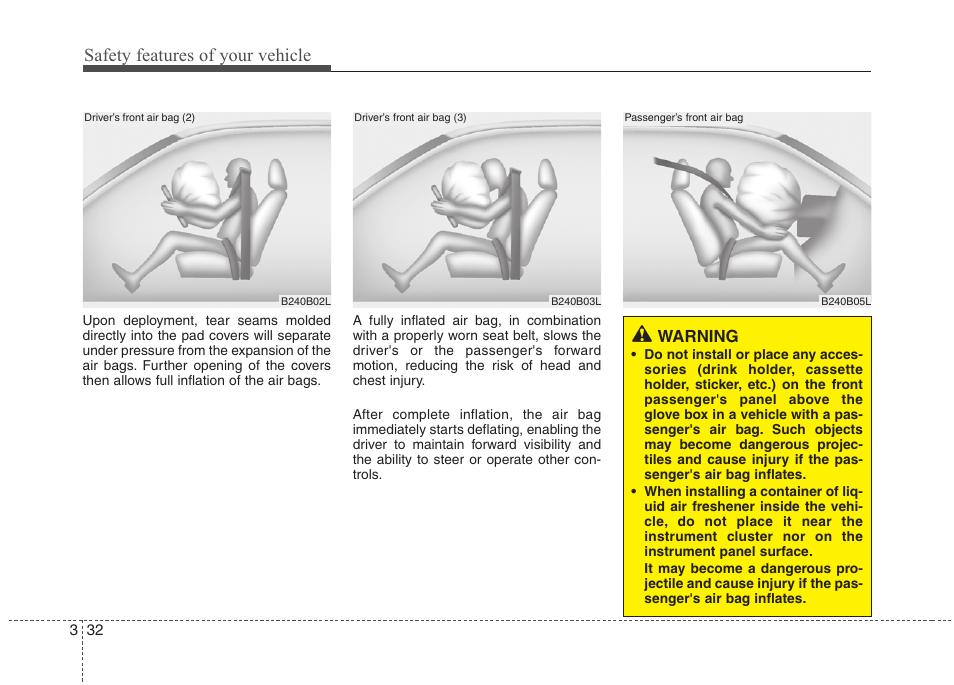 Safety features of your vehicle | Hyundai 2010 Elantra User Manual | Page 49 / 348