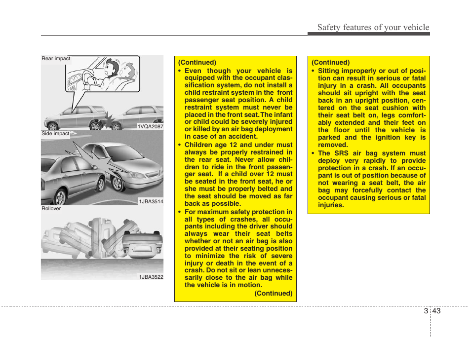 Safety features of your vehicle | Hyundai 2010 Elantra User Manual | Page 60 / 348