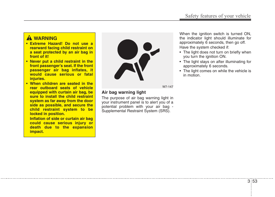 Safety features of your vehicle | Hyundai 2010 Elantra User Manual | Page 70 / 348