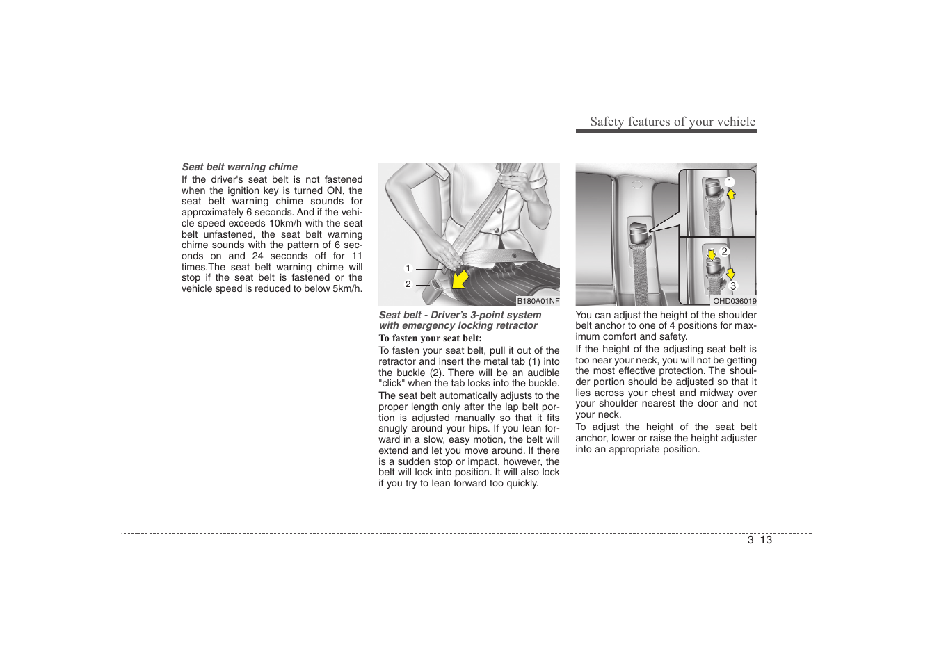 Safety features of your vehicle | Hyundai 2008 Elantra User Manual | Page 32 / 360