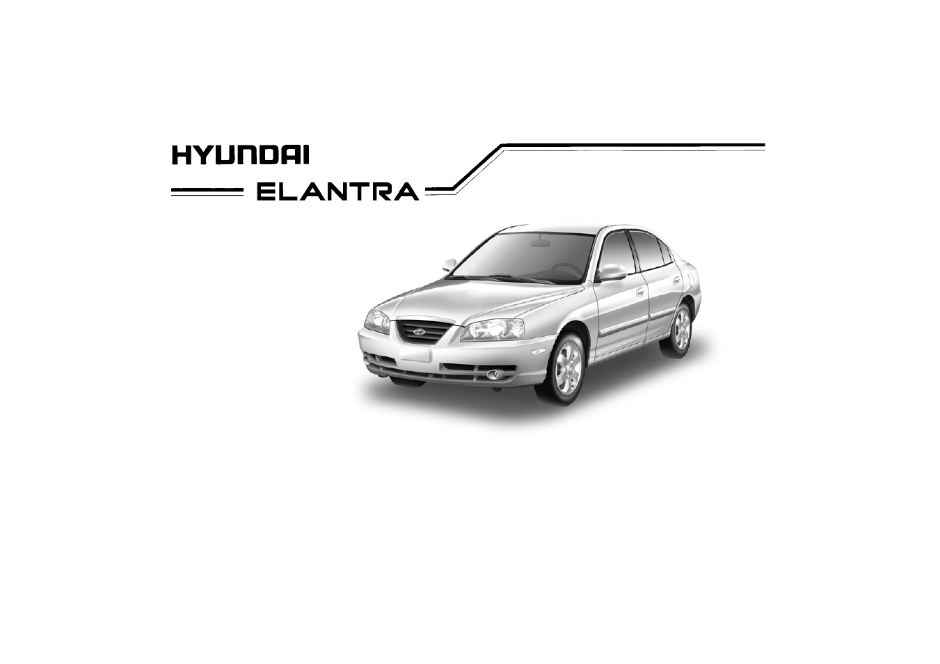 Hyundai 2006 Elantra User Manual | Page 3 / 264