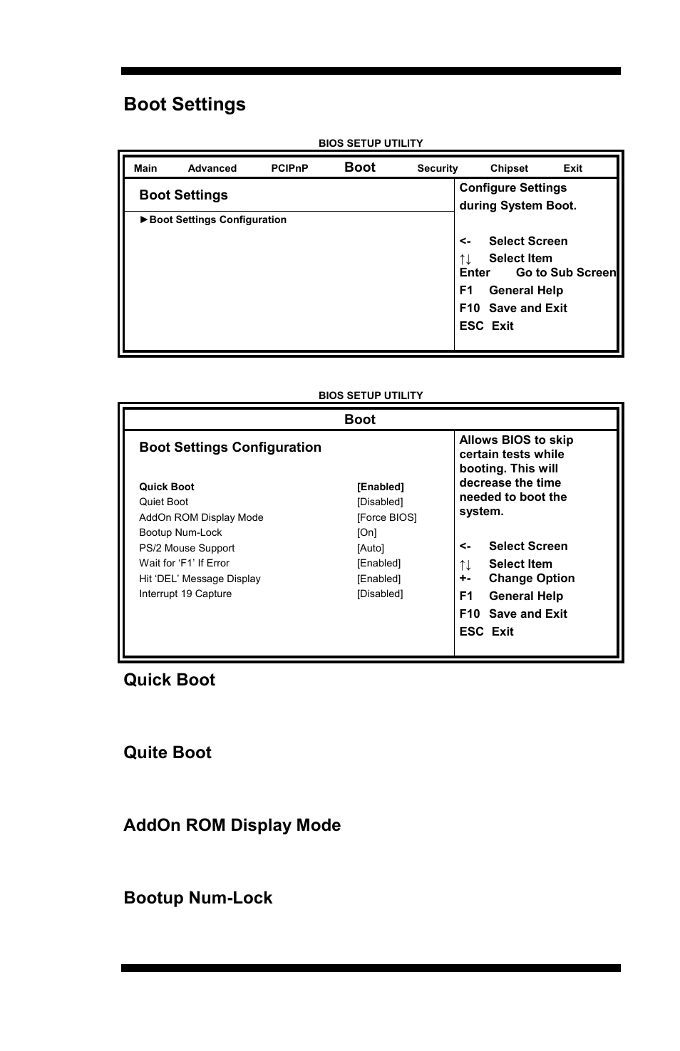 Boot settings, Quick boot, Quite boot | Addon rom display mode, Bootup num-lock, This select the power-on state for numlock | IBASE MI889 User Manual | Page 37 / 66