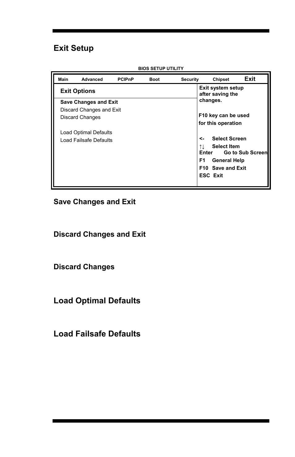 Exit setup, Save changes and exit, Discard changes and exit | Discard changes, Load optimal defaults, Load failsafe defaults | IBASE MI889 User Manual | Page 43 / 66