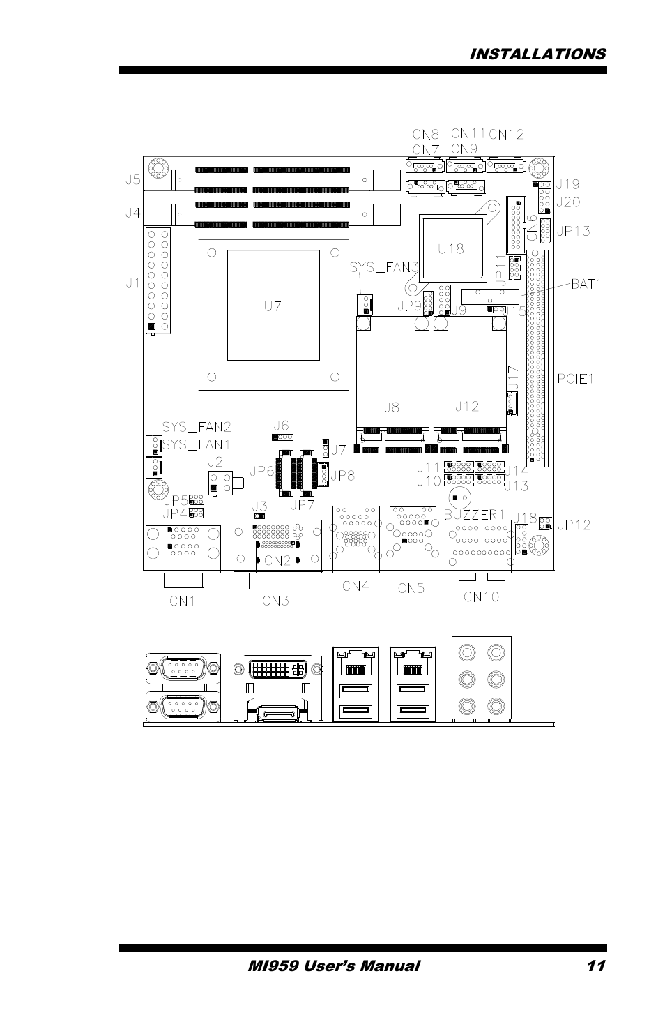 Connector locations on mi959 | IBASE MI959 User Manual | Page 15 / 52