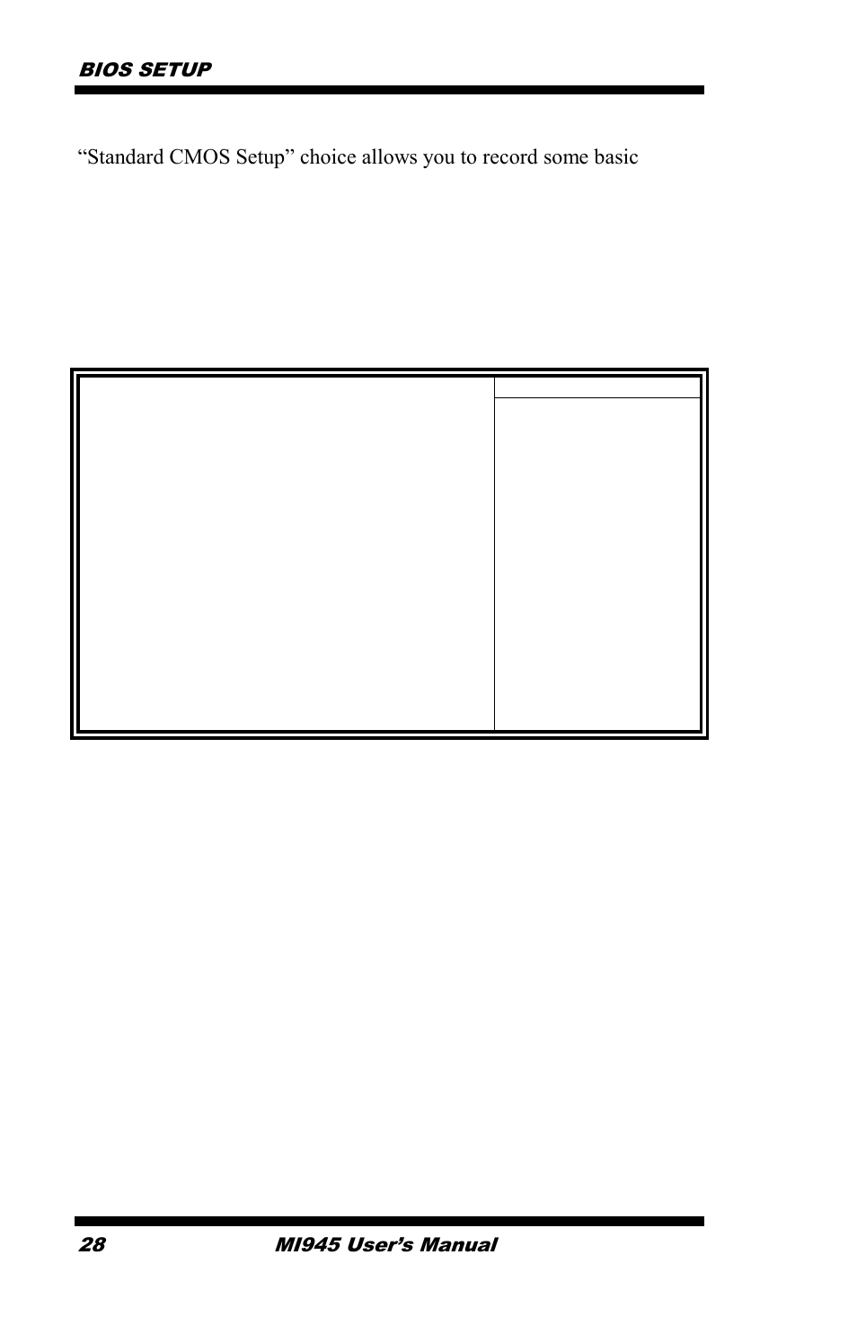 Standard cmos setup, Date the date format is, Bios setup | Mi945 user’s manual | IBASE MI945 User Manual | Page 32 / 64