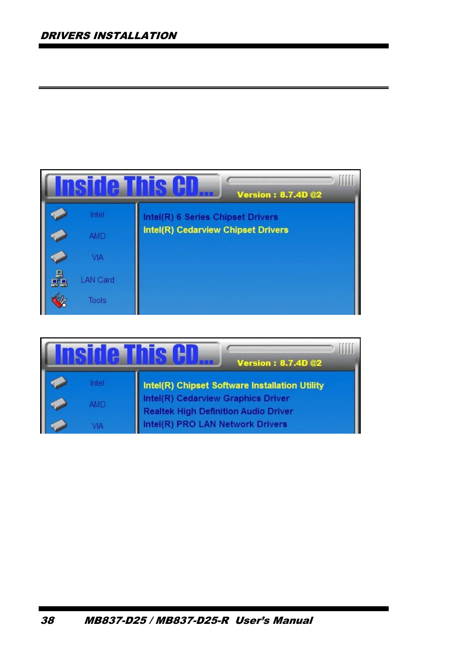 Intel chipset software installation utility, Drivers installation 38 | IBASE MB837-D25 User Manual | Page 44 / 61