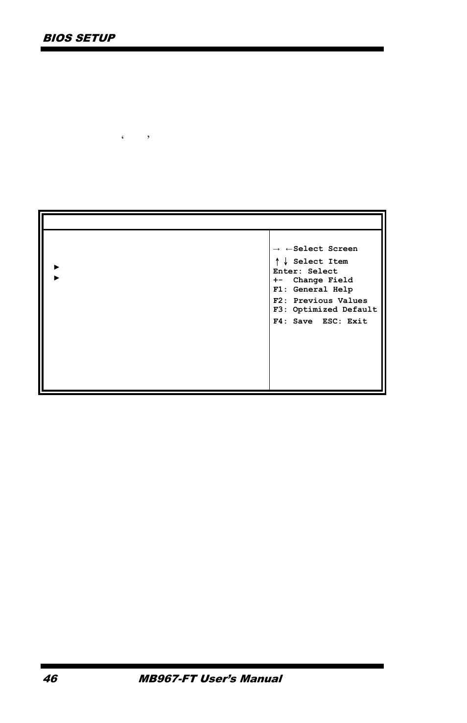 Bios setup, Mb967-ft user’s manual | IBASE MB967-FT User Manual | Page 46 / 76