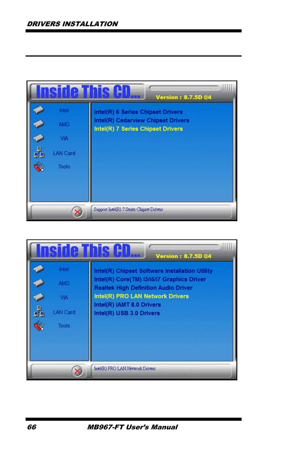 Lan drivers installation, Drivers installation 66, Mb967-ft user’s manual | IBASE MB967-FT User Manual | Page 66 / 76