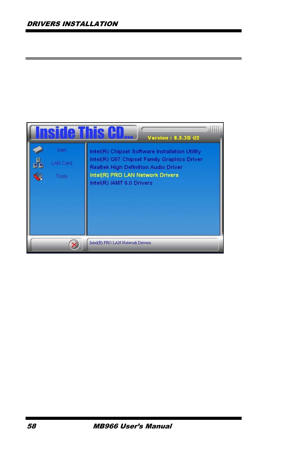 Lan drivers installation, Drivers installation 58, Mb966 user’s manual | IBASE MB966 User Manual | Page 64 / 68