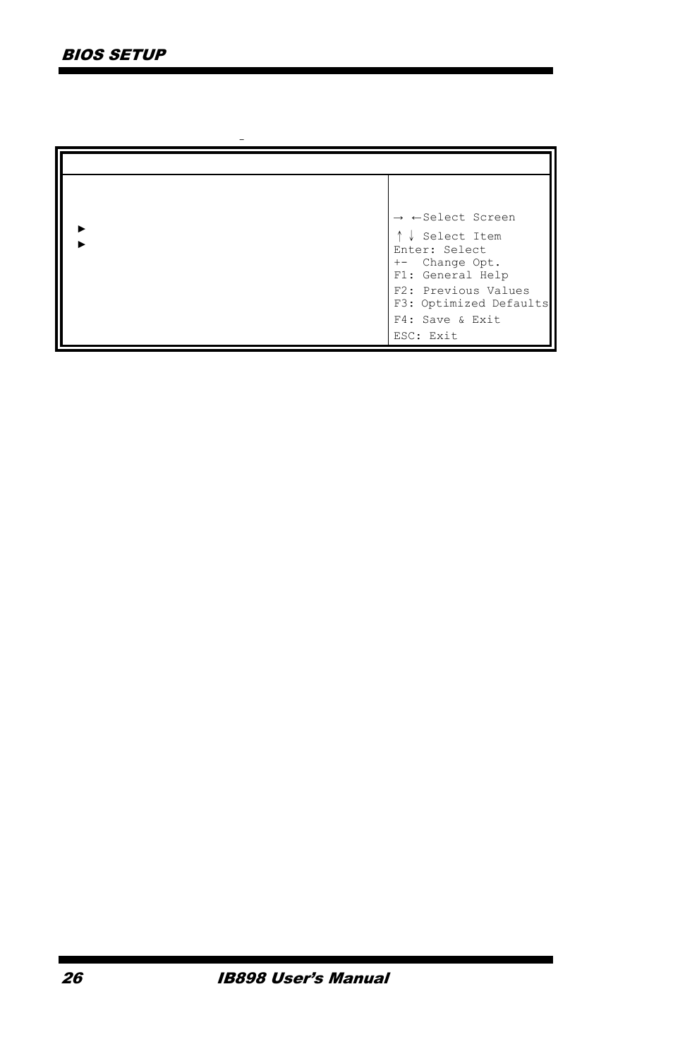 Super io configuration, Bios setup, Ib898 user’s manual | IBASE IB898 User Manual | Page 30 / 58