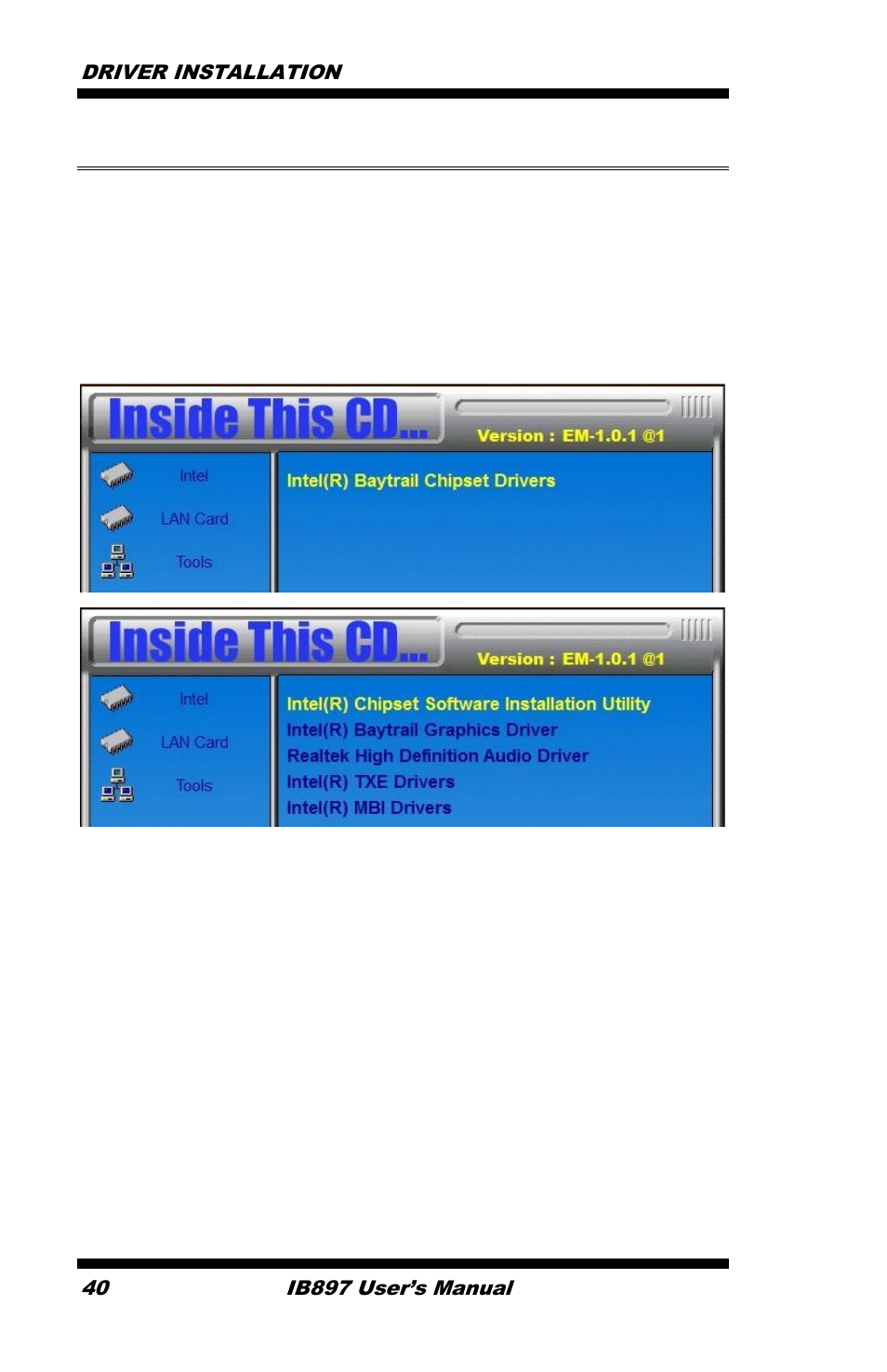 Intel chipset software installation utility, Driver installation 40, Ib897 user’s manual | IBASE IB897 User Manual | Page 44 / 64