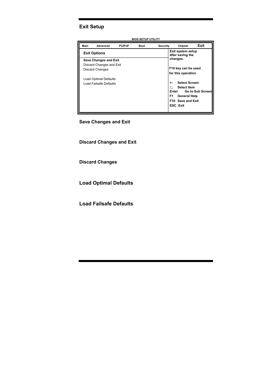 Exit setup, Load optimal defaults, Load failsafe defaults | Save changes and exit, Discard changes and exit, Discard changes | IBASE IB889 User Manual | Page 39 / 56