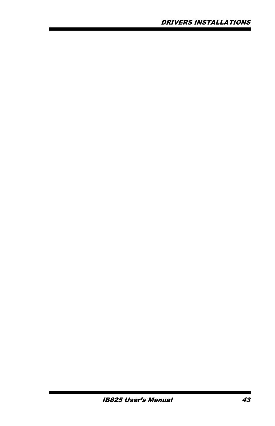 Drivers installation | IBASE IB825 User Manual | Page 47 / 68