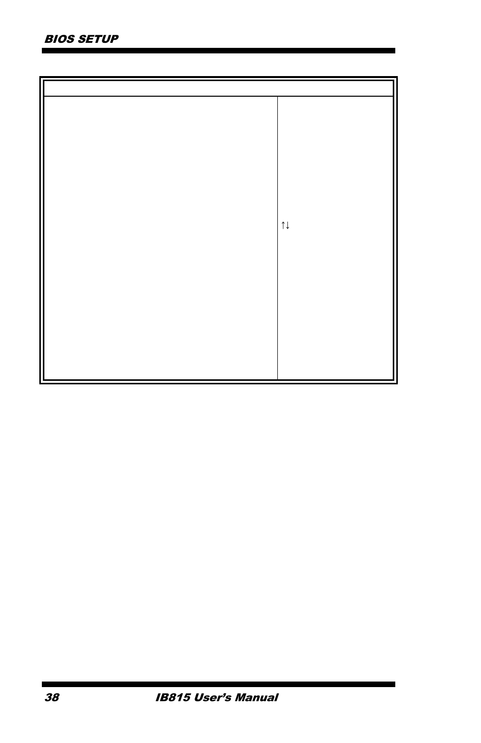 Bios setup 38, Ib815 user’s manual | IBASE IB815 User Manual | Page 42 / 63