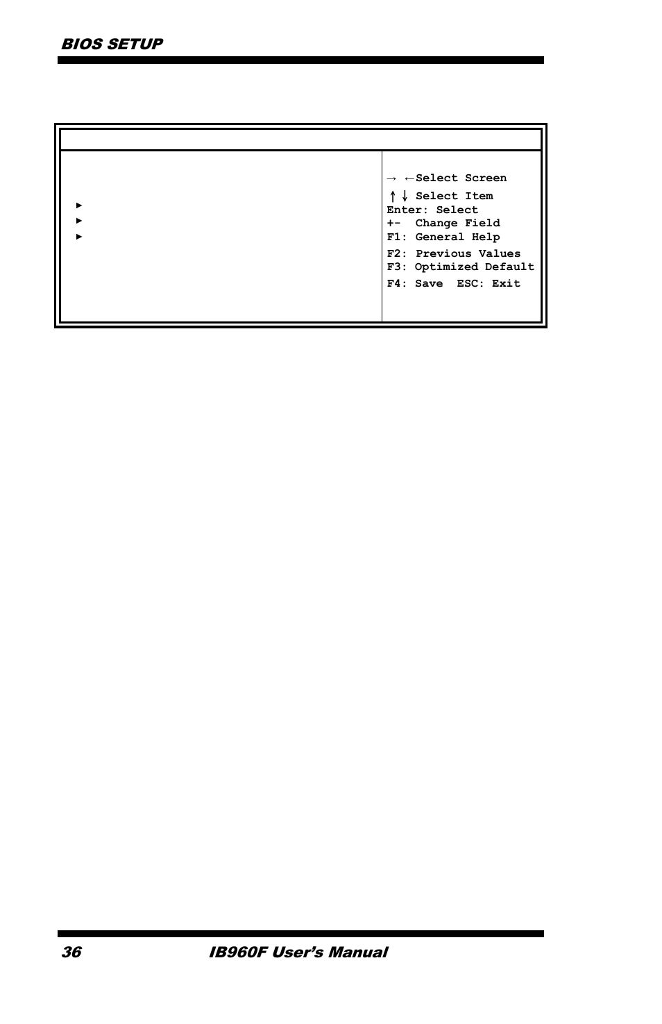 Super io configuration, Bios setup, Ib960f user’s manual | IBASE IB960 User Manual | Page 40 / 64