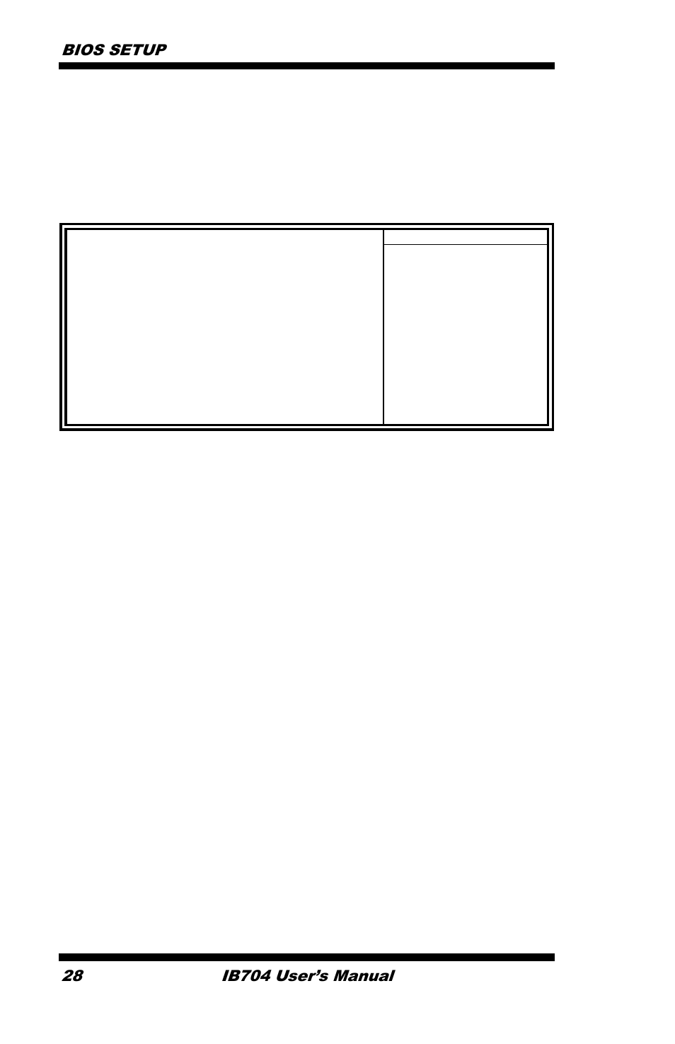 Bios setup | IBASE IB704 User Manual | Page 32 / 51