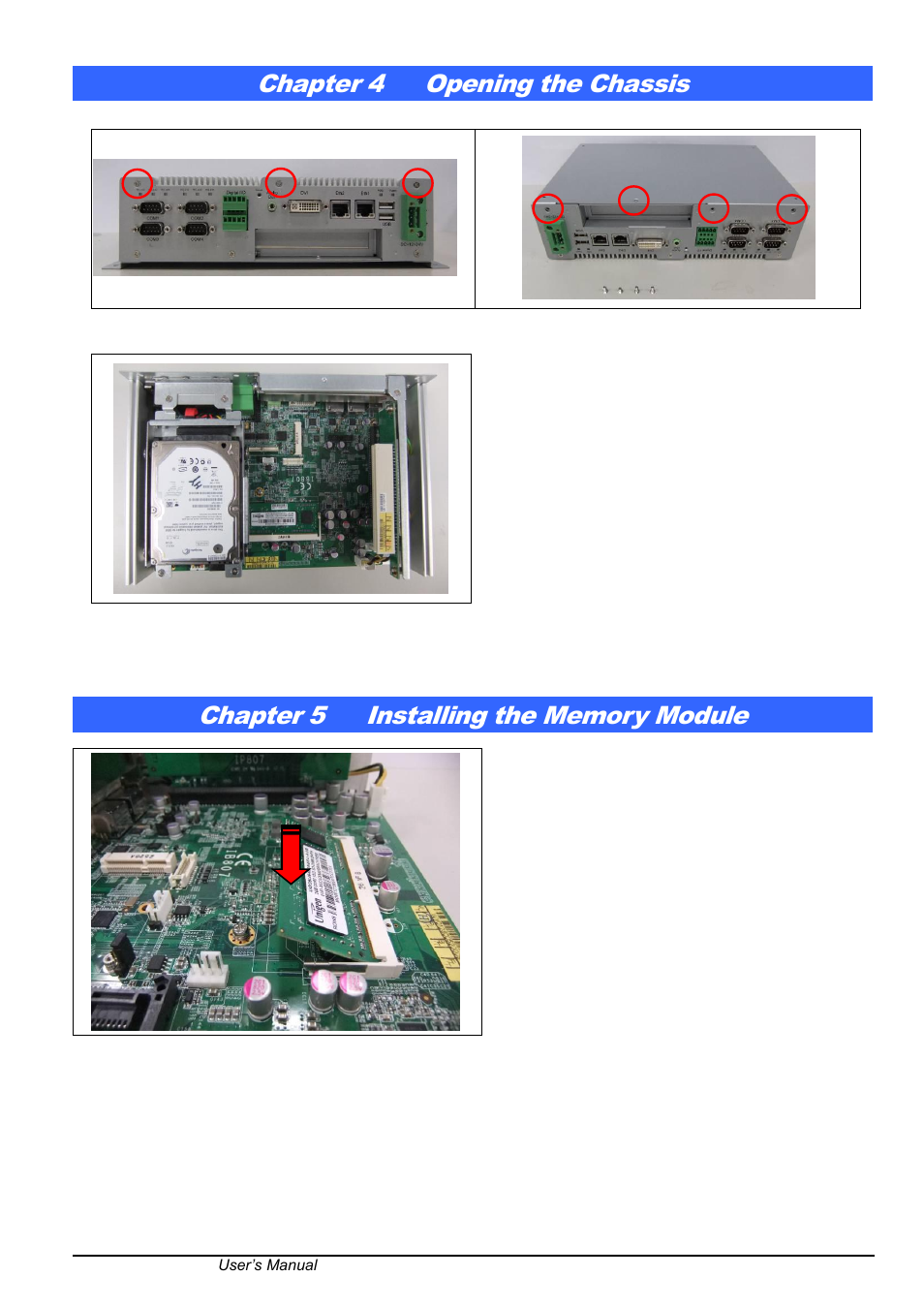 Chapter 4, Opening the chassis, Chapter 5 | Installing the memory module, Chapter 4 opening the chassis | IBASE AMS100-807 User Manual | Page 7 / 12