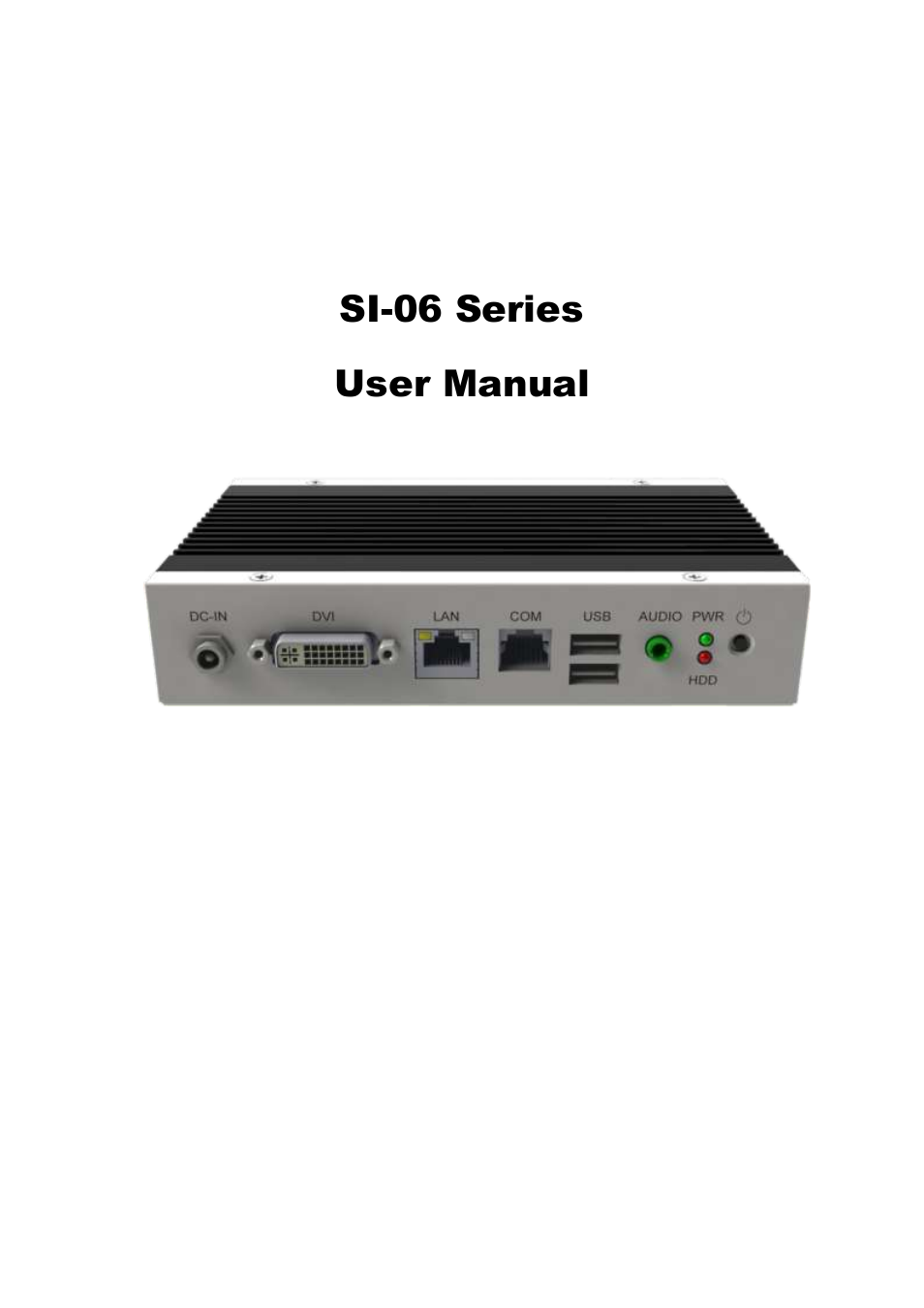 IBASE SI-06 User Manual | 44 pages