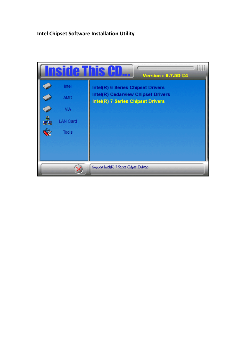 Intel chipset software installation utility | IBASE IOPS-76 User Manual | Page 18 / 36