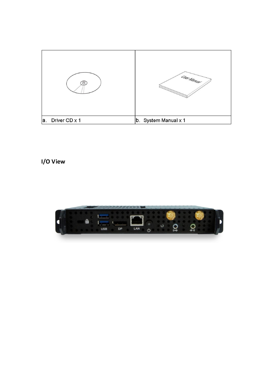 Accessories, Components, I/o view | IBASE IOPS-76 User Manual | Page 7 / 36
