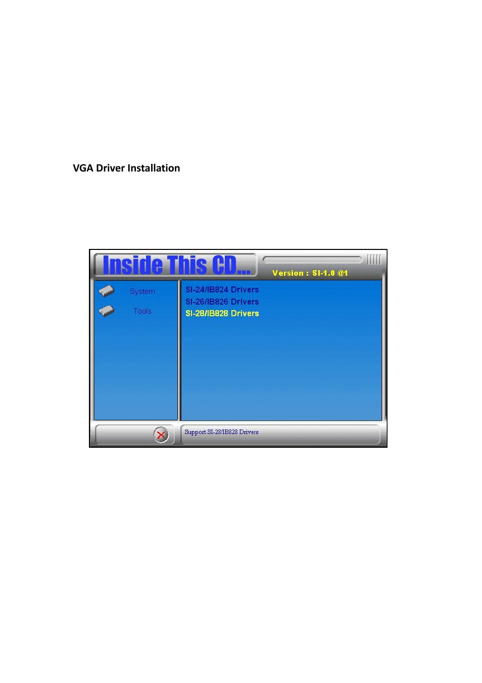 Driver installation, Vga driver installation | IBASE SI-28 User Manual | Page 36 / 44