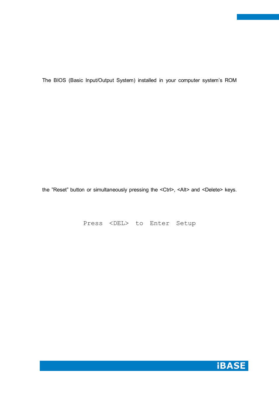 Chapter 3 bios setup, Press <del> to enter setup | IBASE SI-12 User Manual | Page 26 / 48