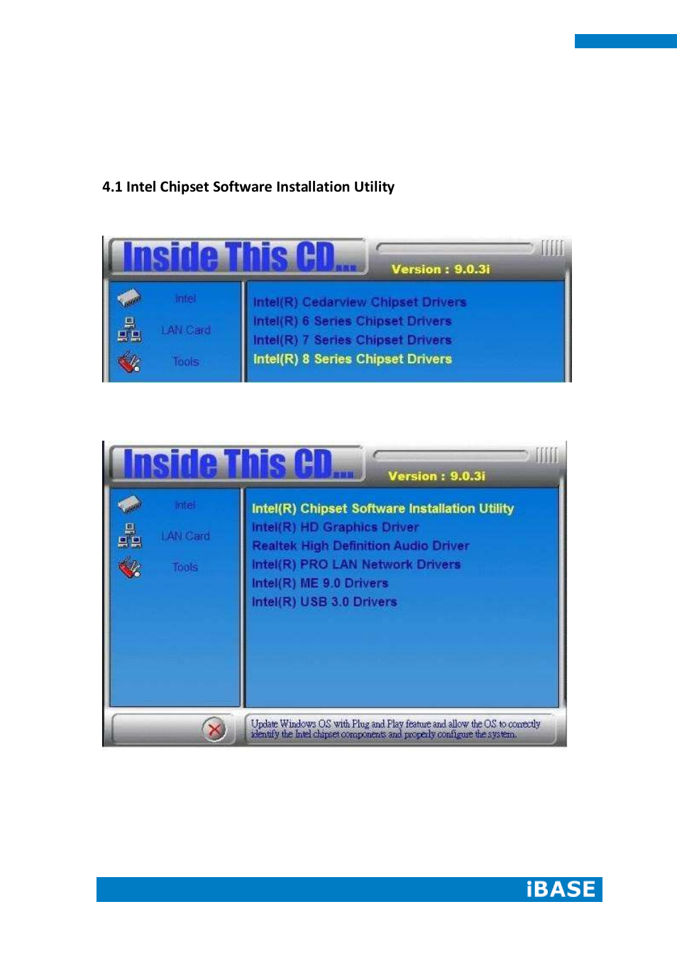 Chapter 4 drivers installation, 1 intel chipset software installation utility | IBASE SI-83 User Manual | Page 54 / 78