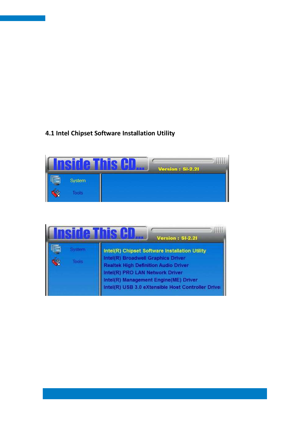 Chapter 4 drivers installation, 1 intel chipset software installation utility | IBASE SE-92 User Manual | Page 41 / 63